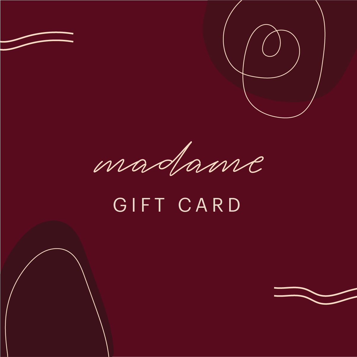 Madame Gift Card